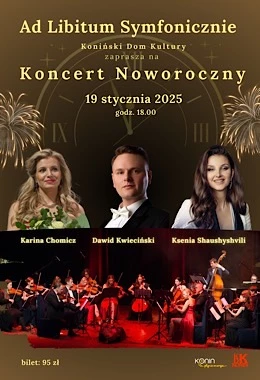 KONCERT NOWOROCZNY - AD LIBITUM SYMFONICZNIE